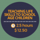 School Age Life Skills