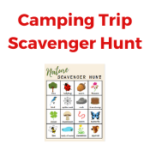 Camping Trip Scavenger Hunt Camping Trip Scavenger Hunt