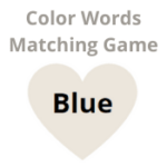Color Words Matching Game Color Words Matching Game