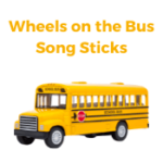 Wheels on the Bus Song Sticks Wheels on the Bus Song Sticks