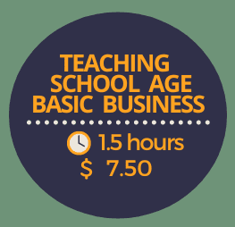 Teaching School Age Basic Business
